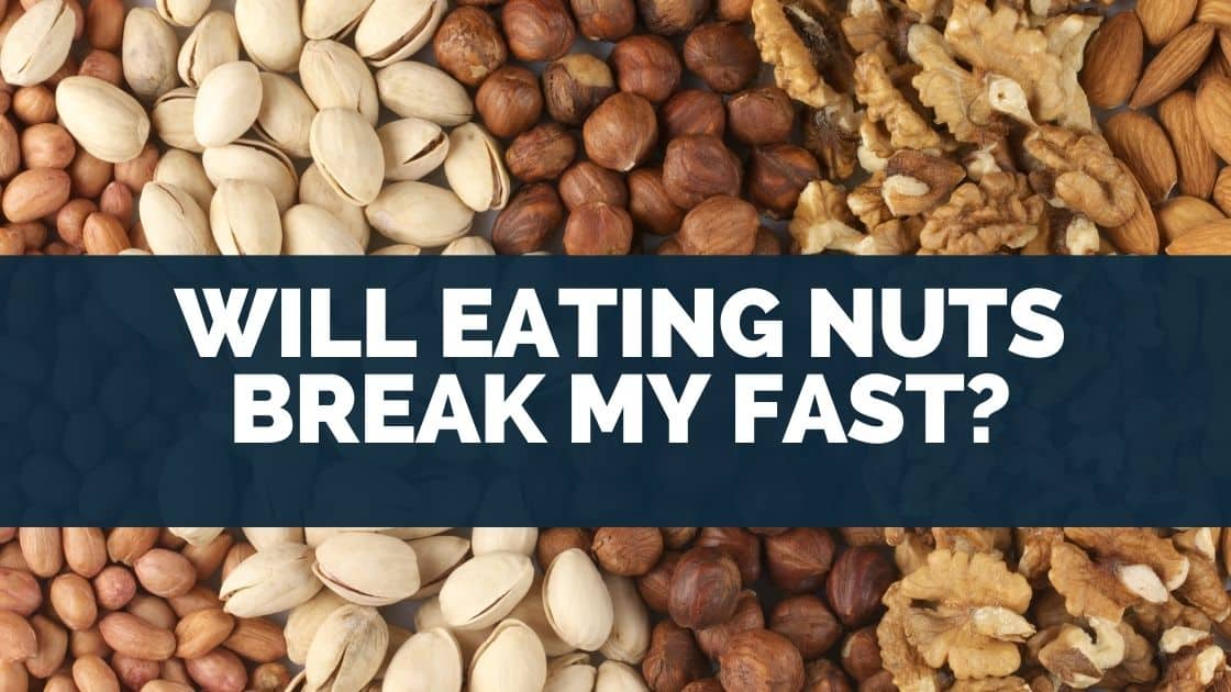 Will Eating Nuts Break My Fast