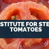 Substitute for Stewed Tomatoes