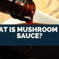 What Is Mushroom Soy Sauce?