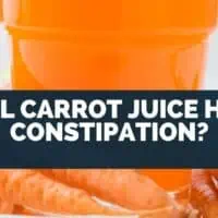 Will Carrot Juice Help Constipation?