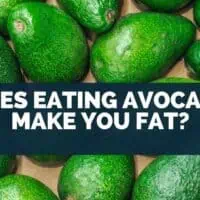 Does Eating Avocado Make You Fat?