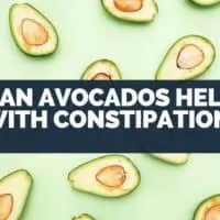 can avocados help with constipation