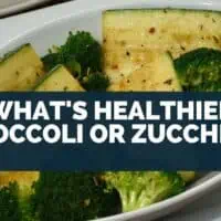 What's Healthier Broccoli Or Zucchini?