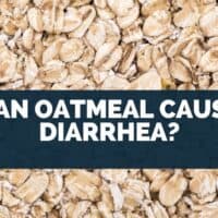 Can Oatmeal Cause Diarrhea