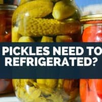 Do Pickles Need To Be Refrigerated