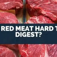Is Red Meat Hard To Digest