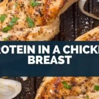 Protein In A Chicken Breast