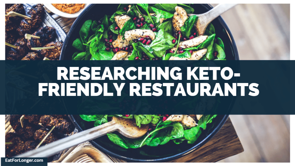 Researching Keto-Friendly Restaurants