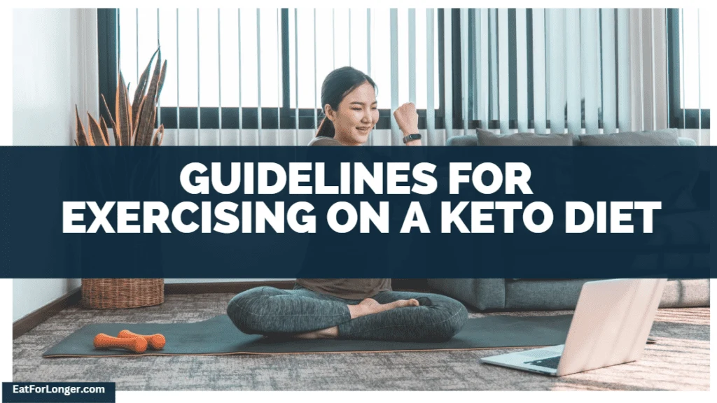 guidelines for exercising on a keto diet