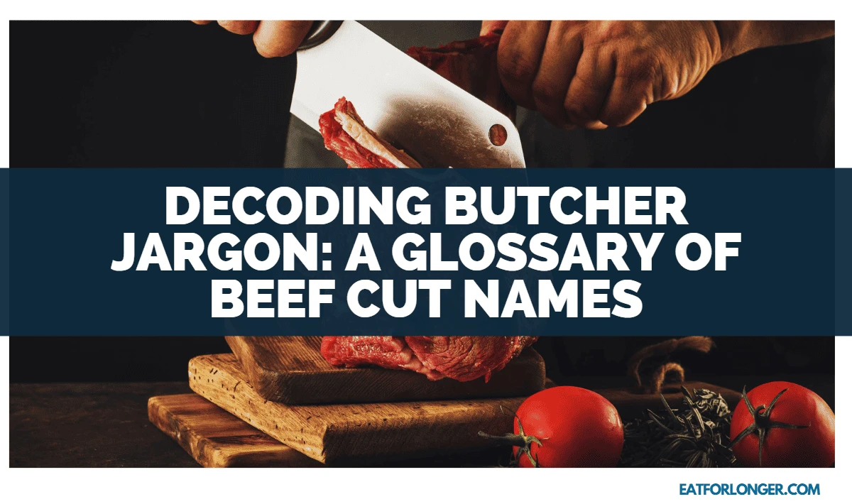 Decoding Butcher Jargon_ A Glossary Of Beef Cut Names