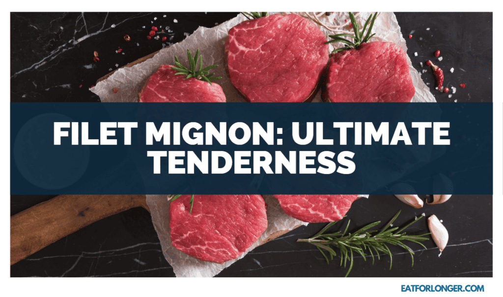 Filet Mignon_ Ultimate Tenderness