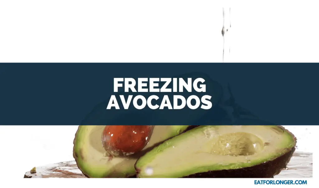Freezing Avocados