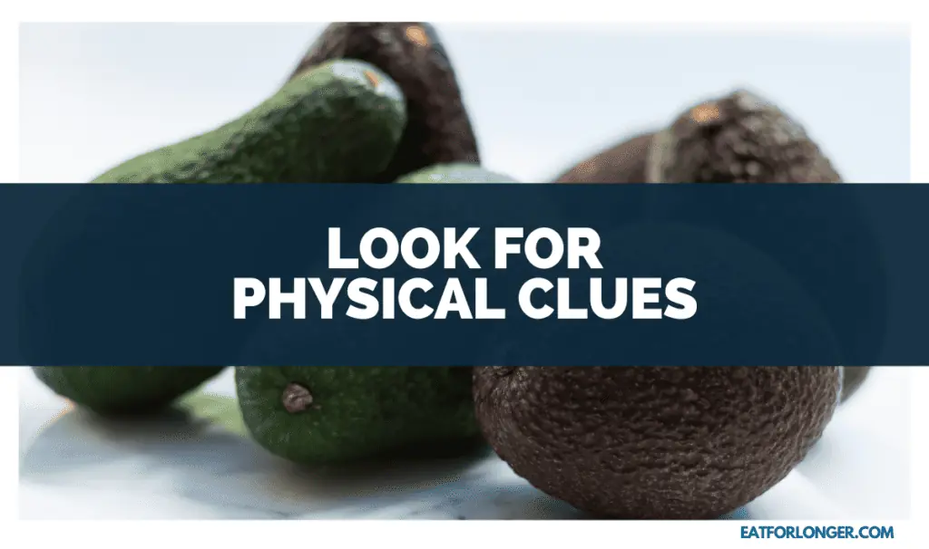Look for Physical Clues