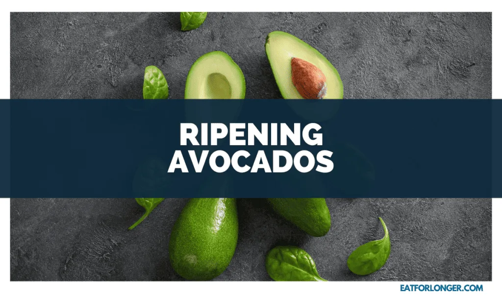 Ripening Avocados