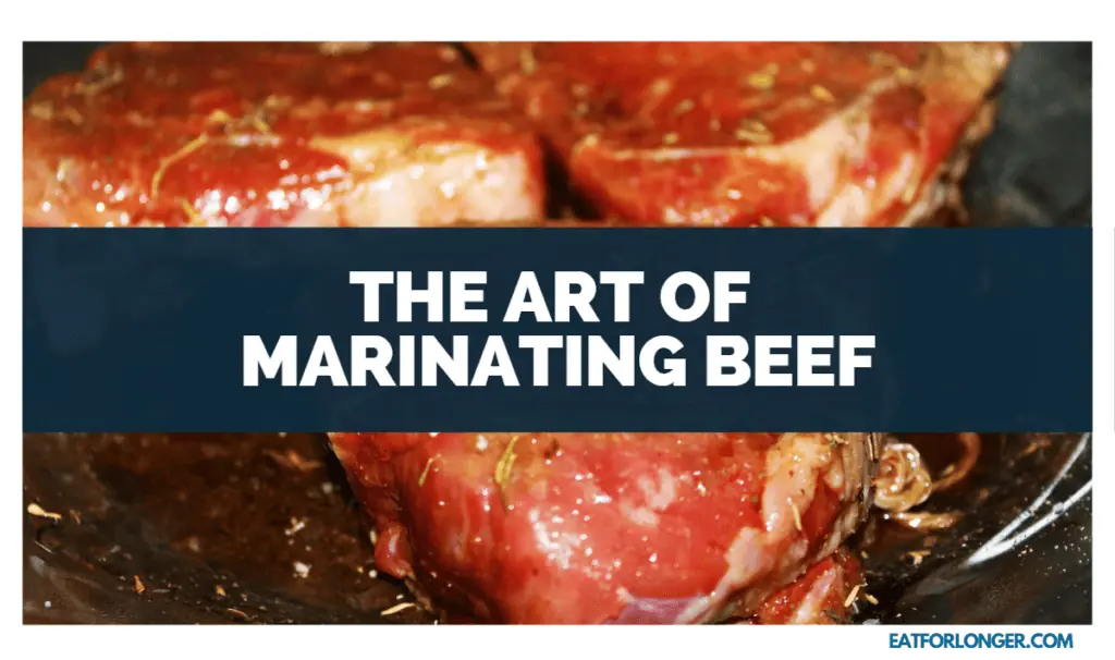 The Art of Marinating Beef