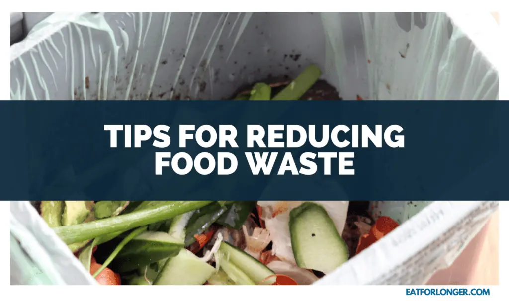 Tips for Reducing Food Waste
