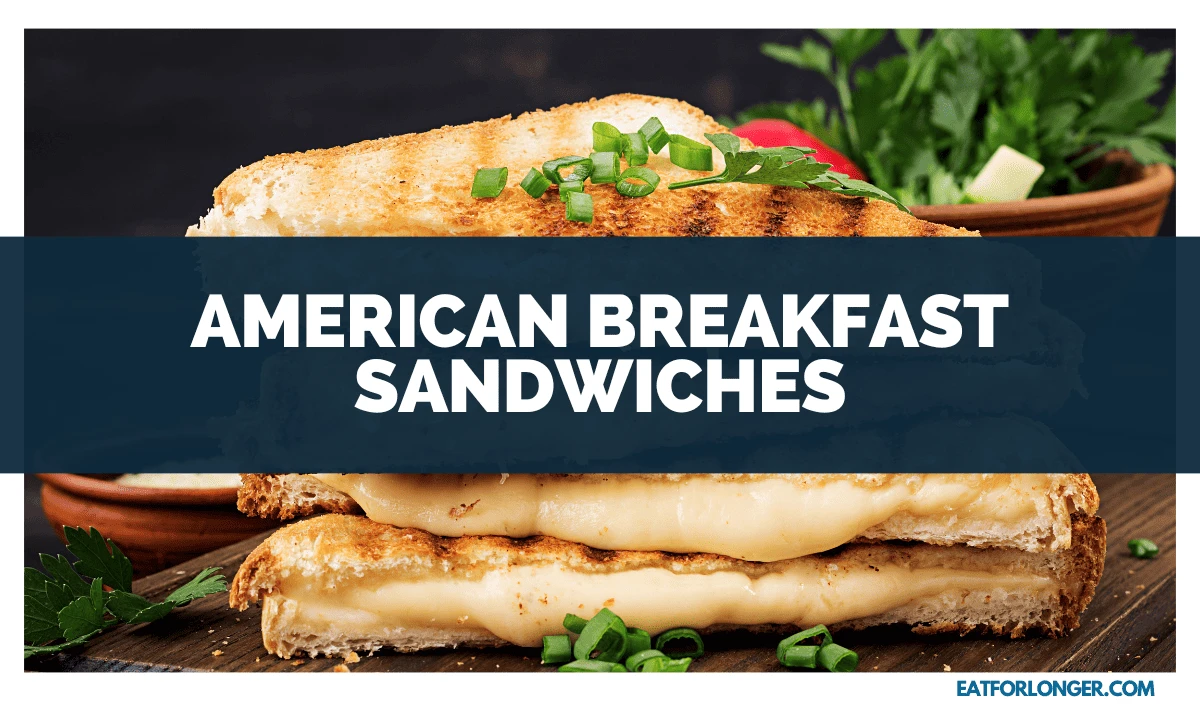American Breakfast Sandwiches