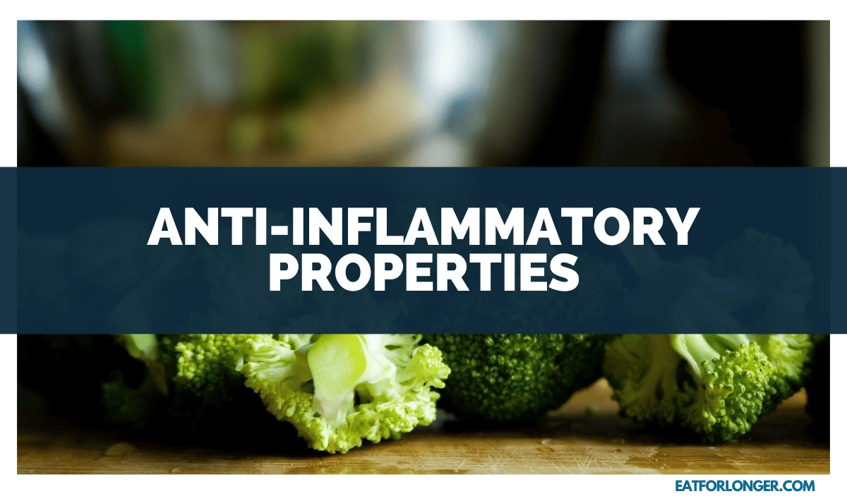 Anti-Inflammatory Properties