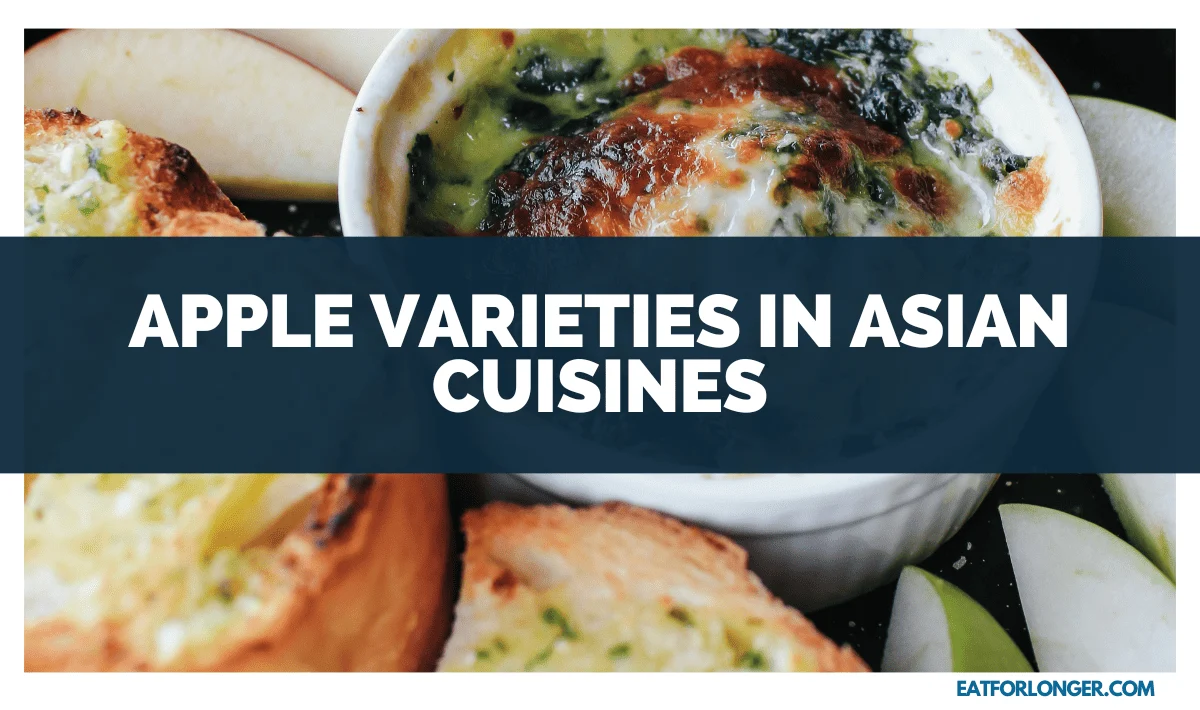 Apple Varieties in Asian Cuisines