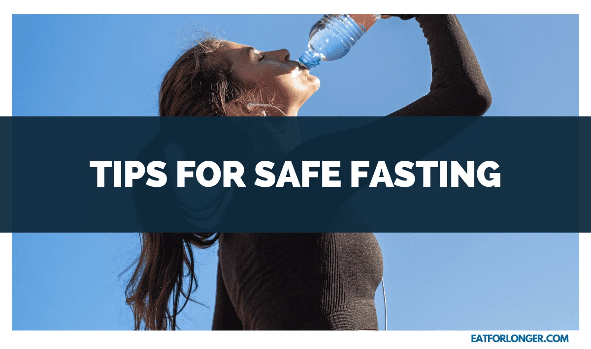 Tips for Safe Fasting