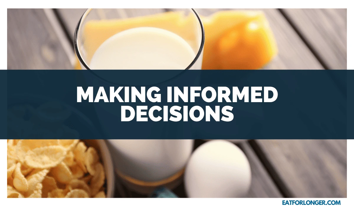 Making Informed Decisions