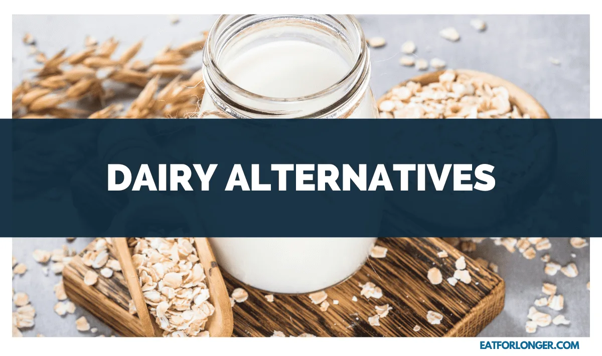 Dairy Alternatives