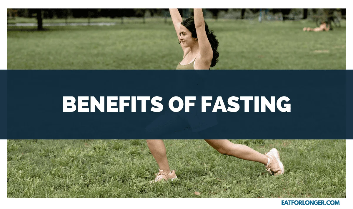Benefits of Fasting