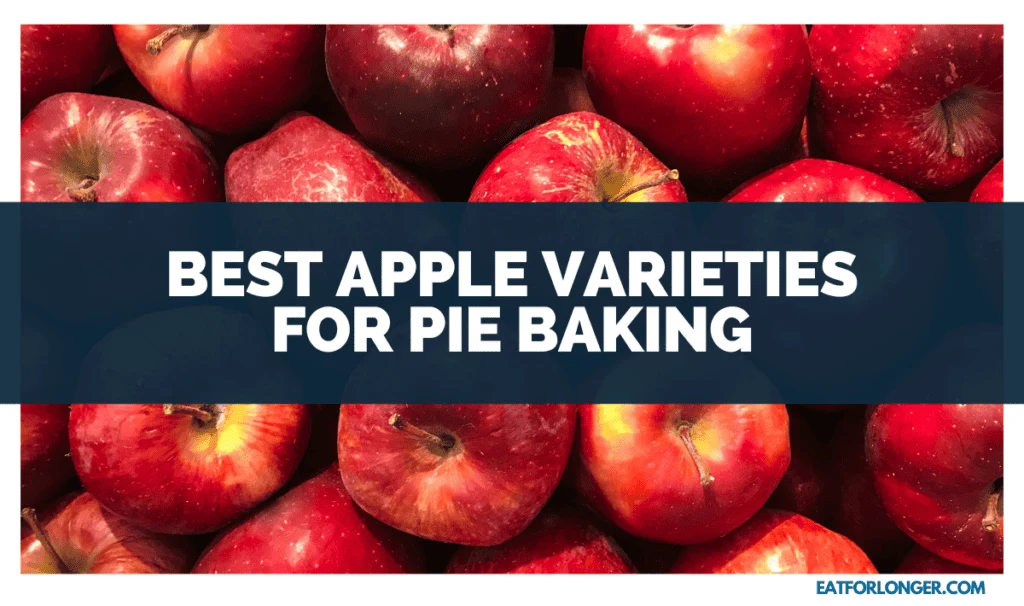 Best Apple Varieties for Pie Baking