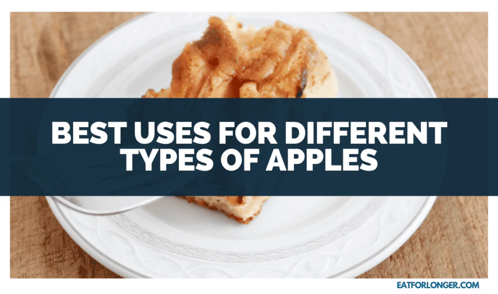 Best Uses for Different Types of Apples