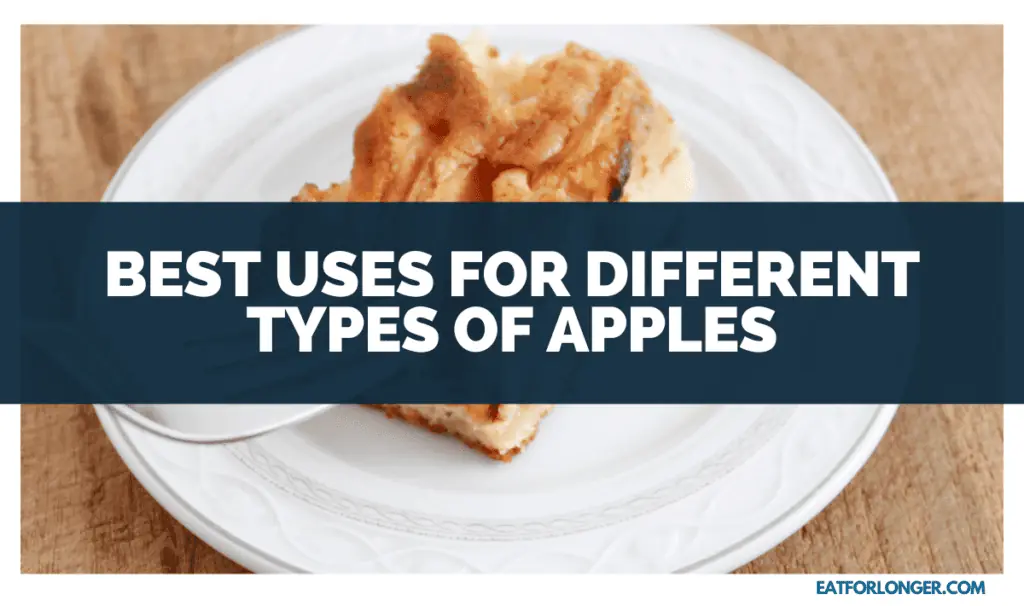 Best Uses for Different Types of Apples