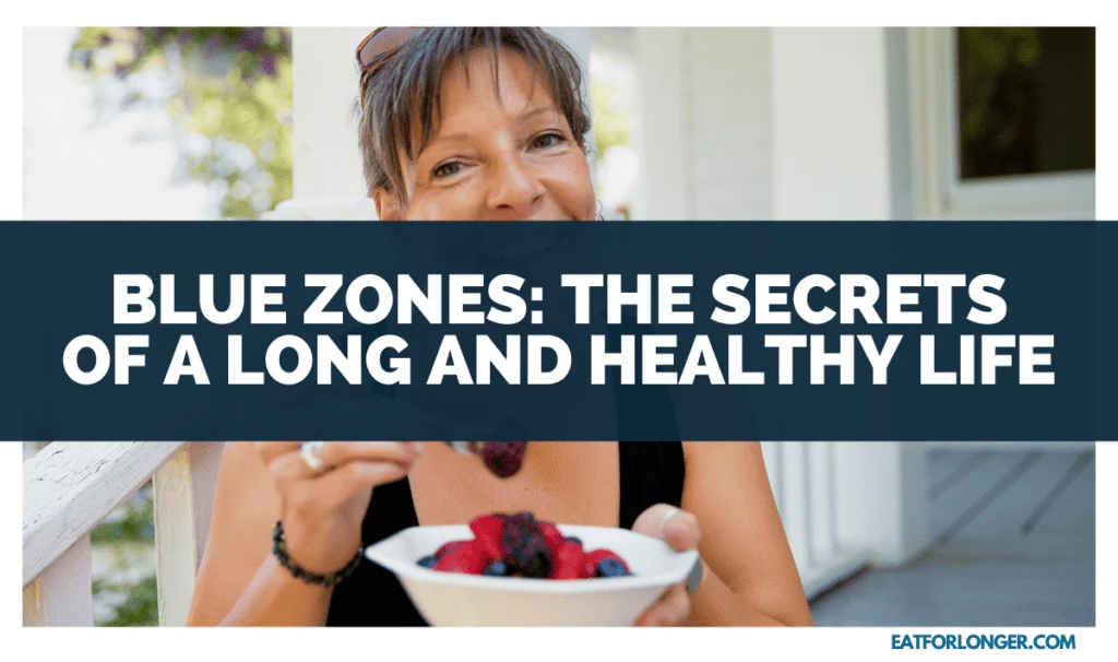 Blue Zones_ The Secrets Of A Long And Healthy Life
