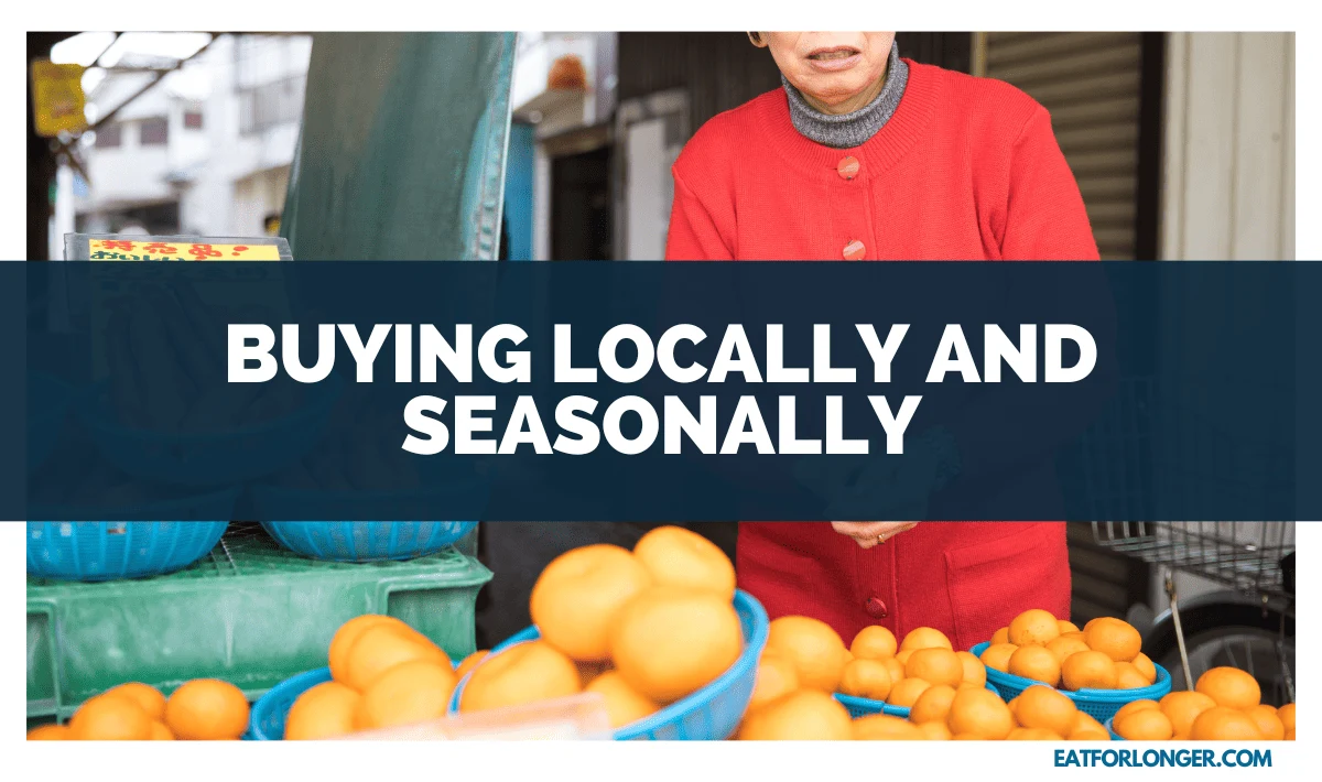 Buying Locally and Seasonally