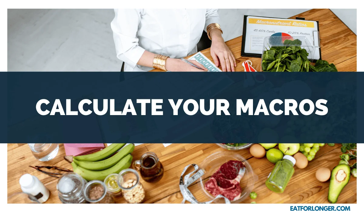 Calculate Your Macros