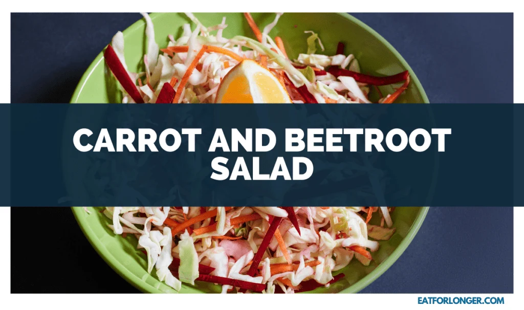 Carrot and Beetroot Salad