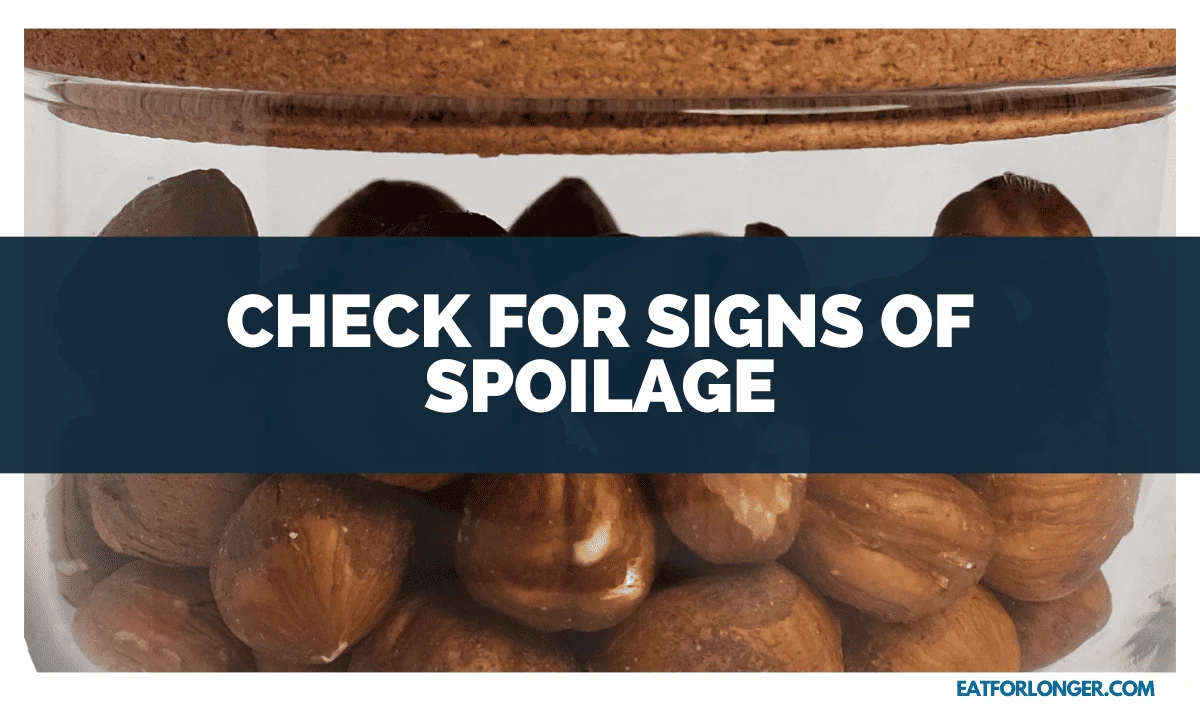 Check for Signs of Spoilage