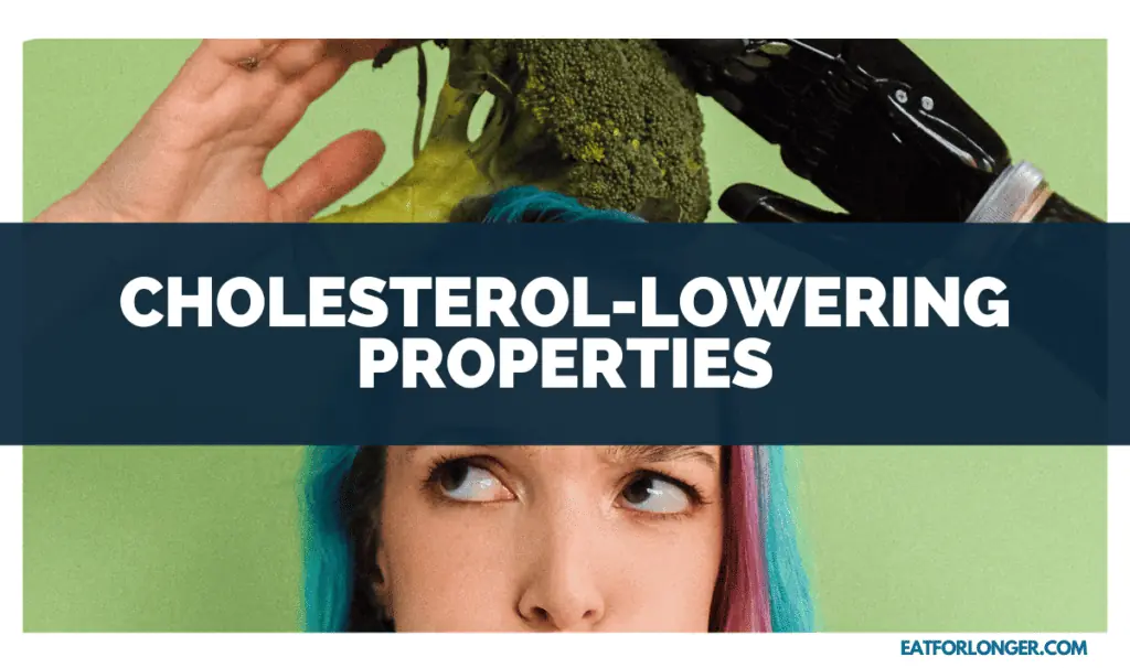 Cholesterol-lowering properties