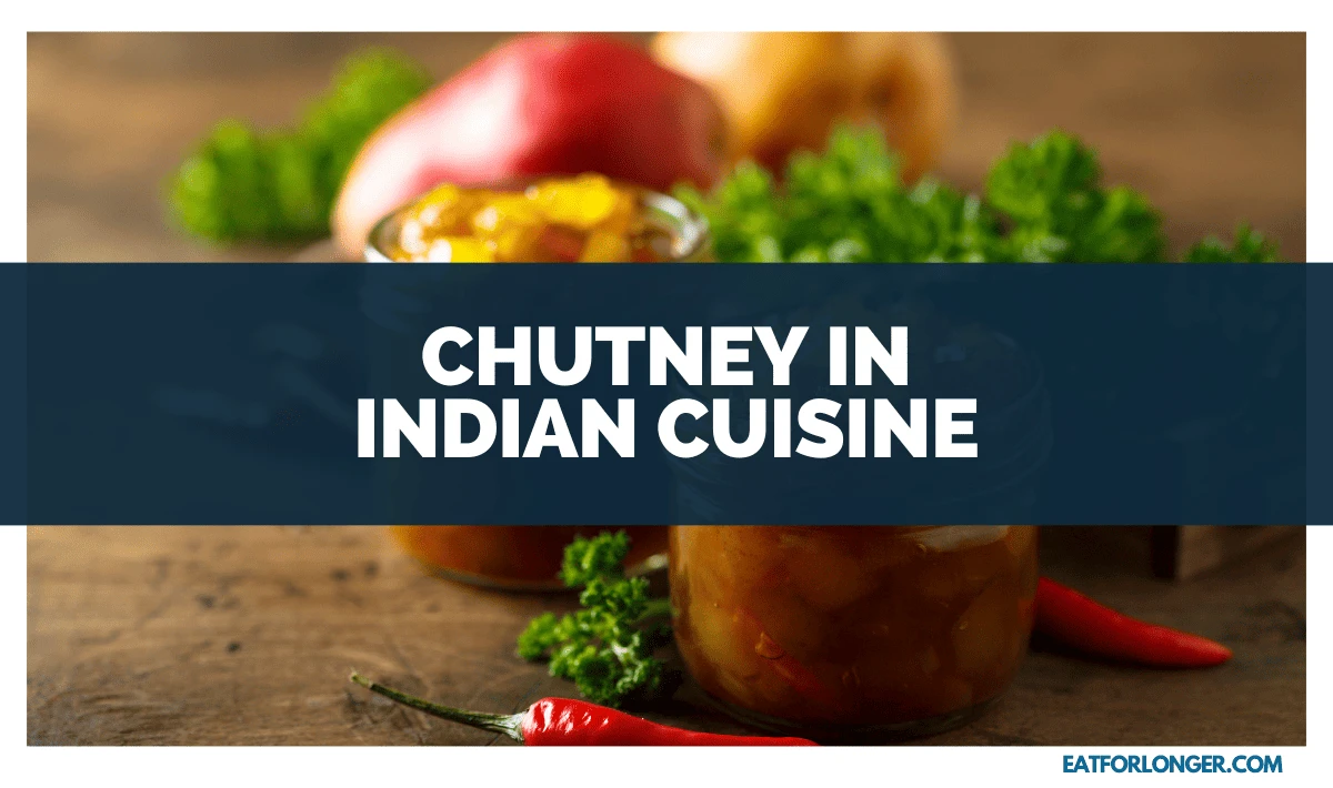Chutney in Indian Cuisine