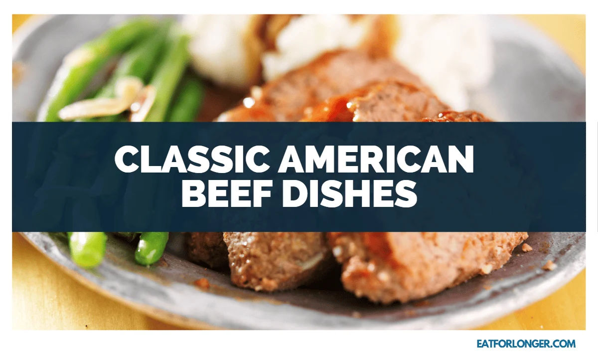 Classic American Beef Dishes