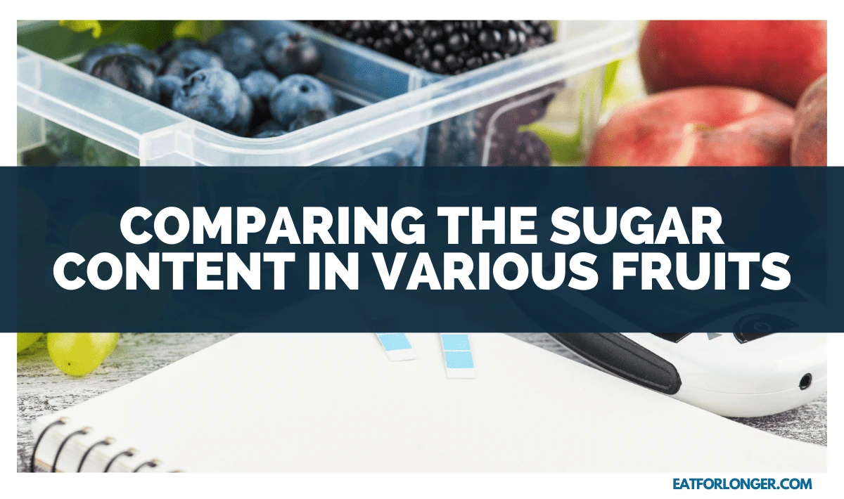 Comparing The Sugar Content In Various Fruits