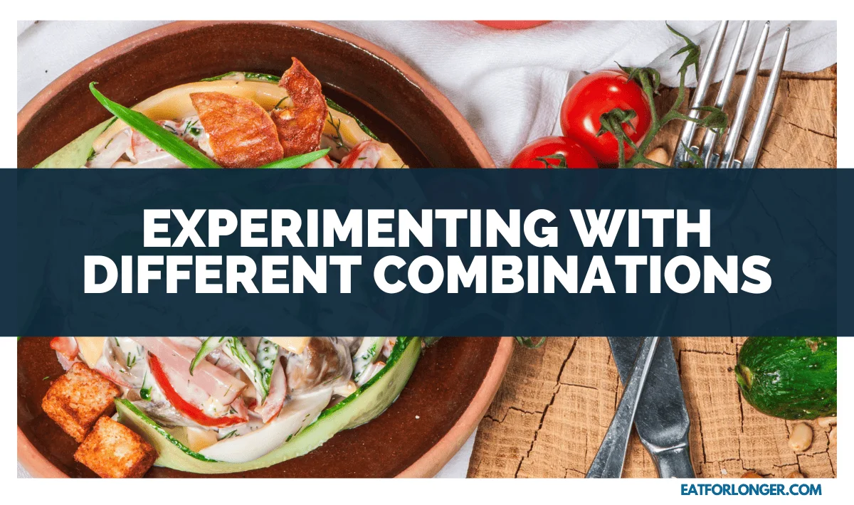 Experimenting with Different Combinations