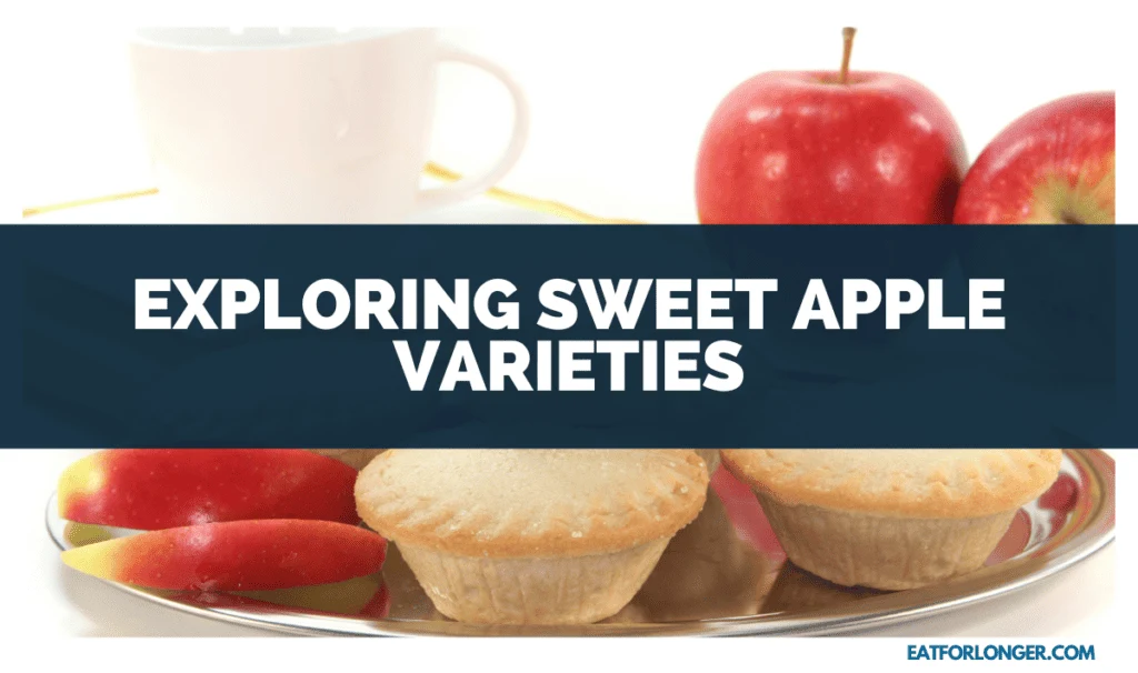 Exploring Sweet Apple Varieties