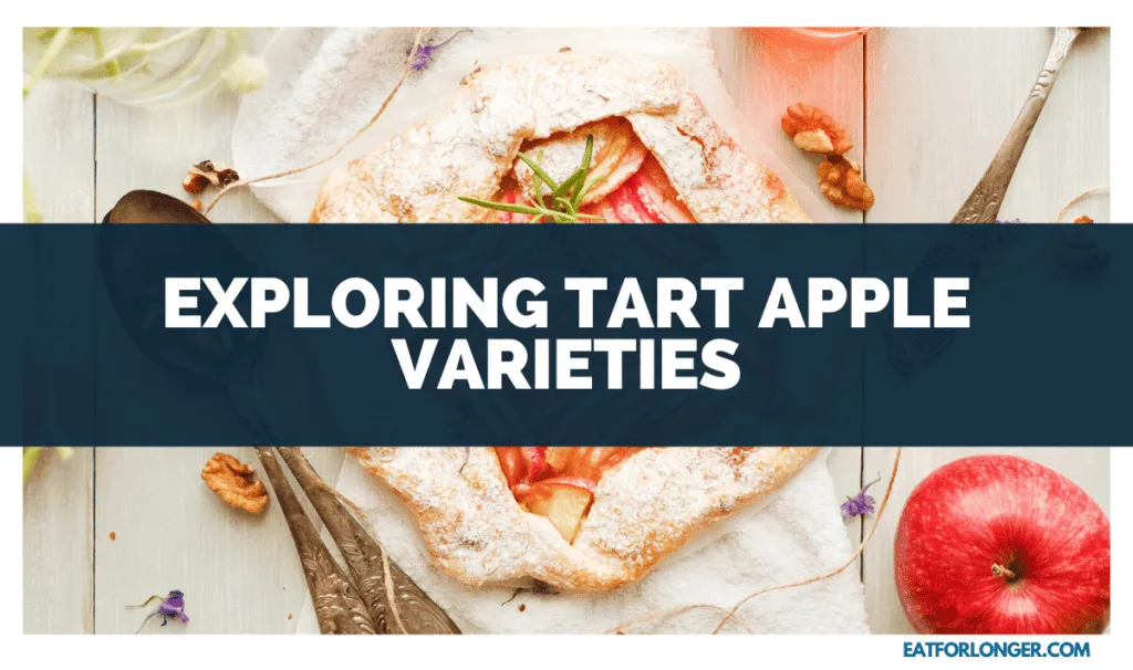 Exploring Tart Apple Varieties