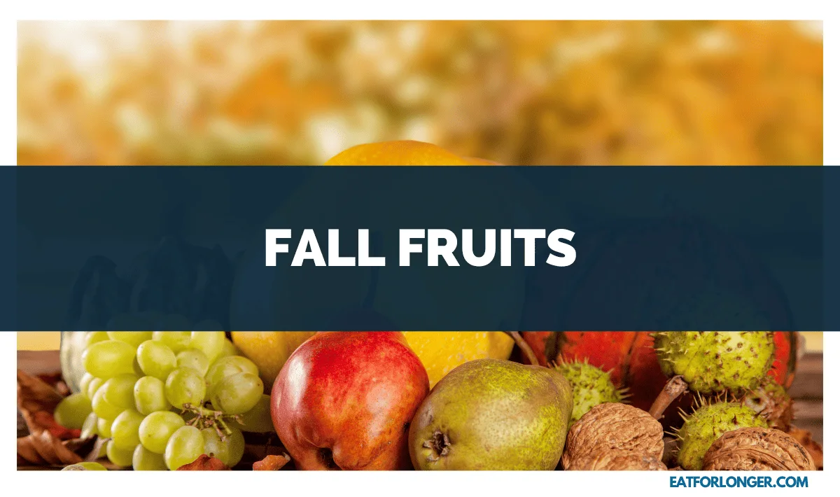 Fall Fruits