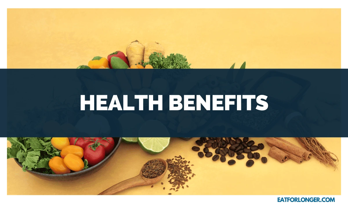 Health Benefits