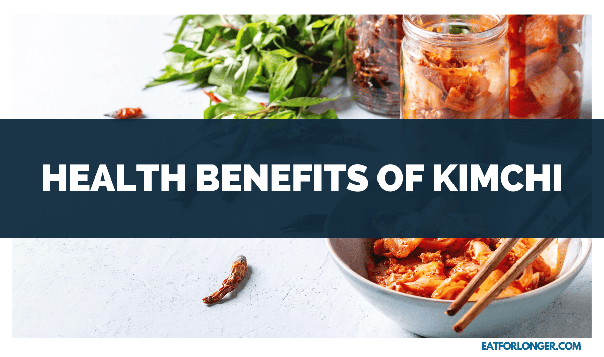 Health Benefits of Kimchi