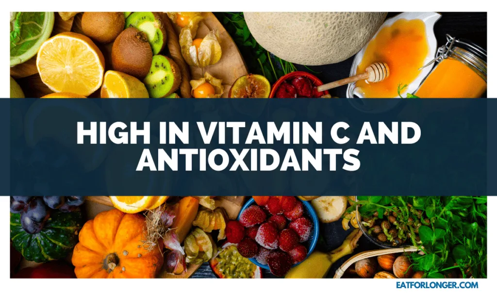 High in Vitamin C and Antioxidants