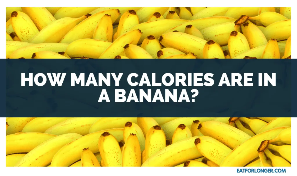 How Many Calories are in a Banana