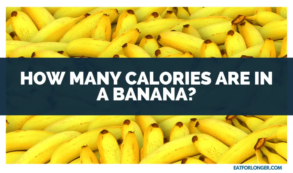 How Many Calories are in a Banana