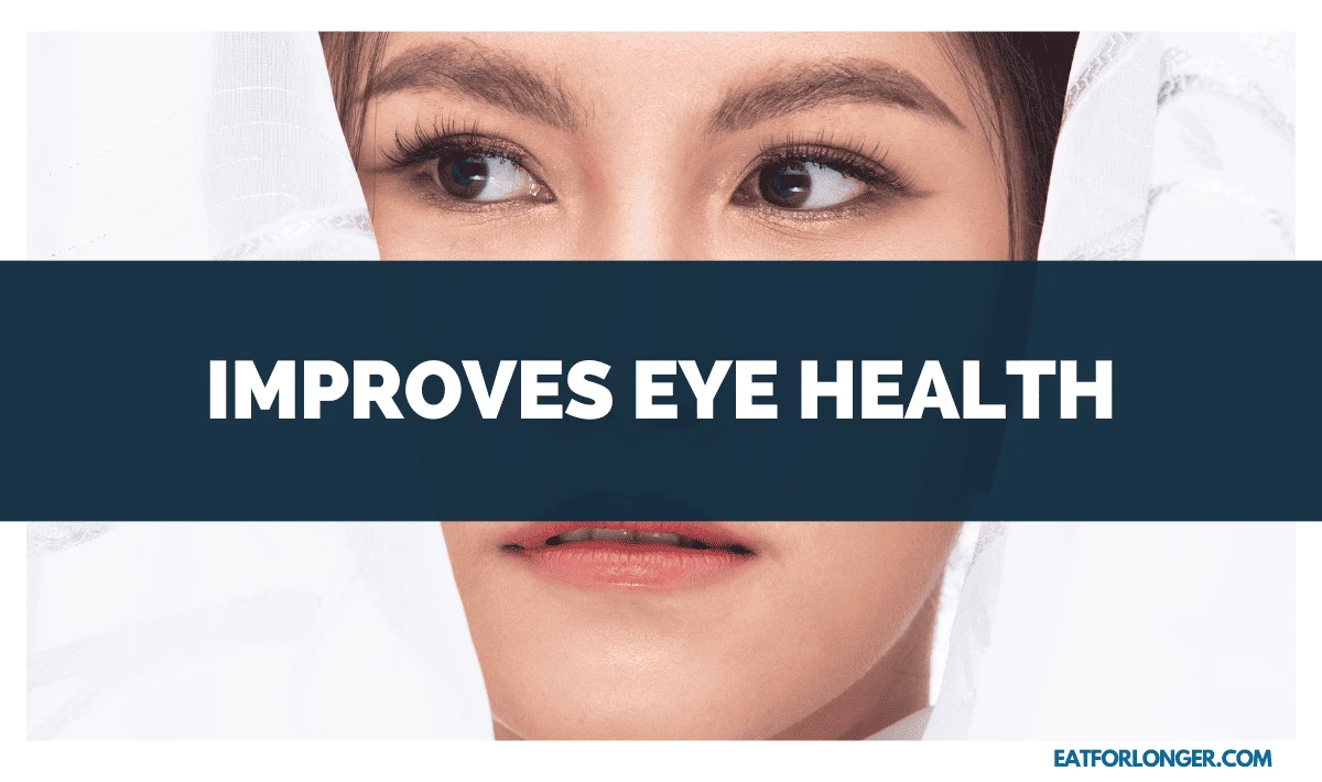 Improves Eye Health