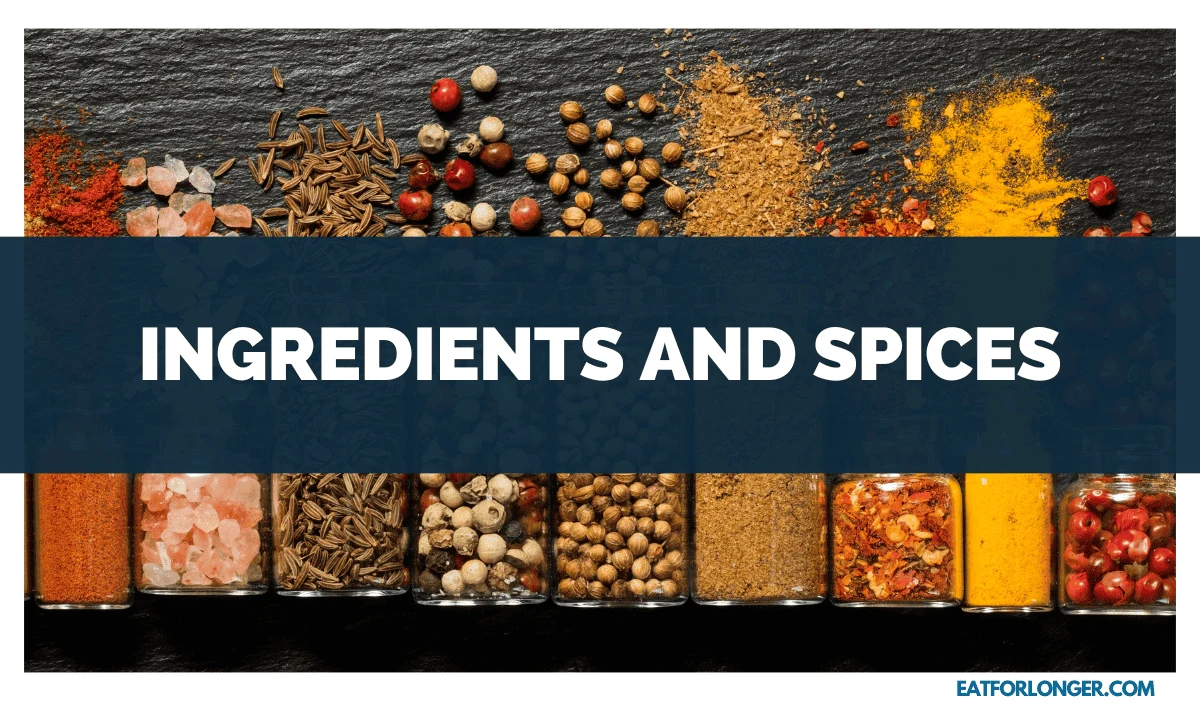 Ingredients and Spices